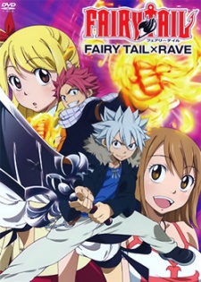 Fairy Tail x Rave OVA [Sub: Eng]