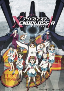 iDOLM@STER Xenoglossia [Sub: Eng]