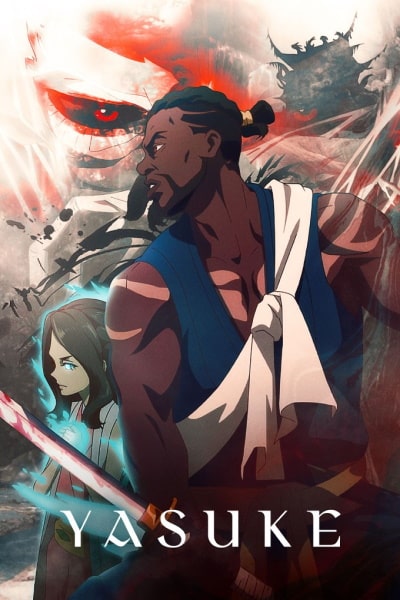 Yasuke - Season 1 [Sub: Eng]