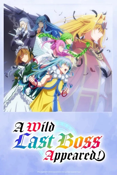 A Wild Last Boss Appeared (Yasei no Rasu Bosu ga Arawareta) - Season 1